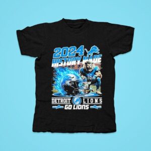 History Made Detroit Lions Go Lions Tshirt