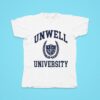 Alex Cooper Call Her Daddy Unwell University Tshirt