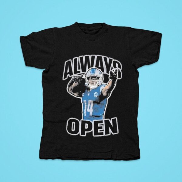 Amon Ra St Brown Always Open Detroit Lions Tshirt