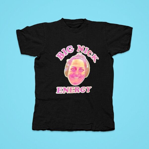 Big Nick Enegy Tshirt