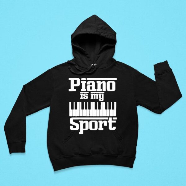 Billy Joel Piano Is My Spor Hoodie