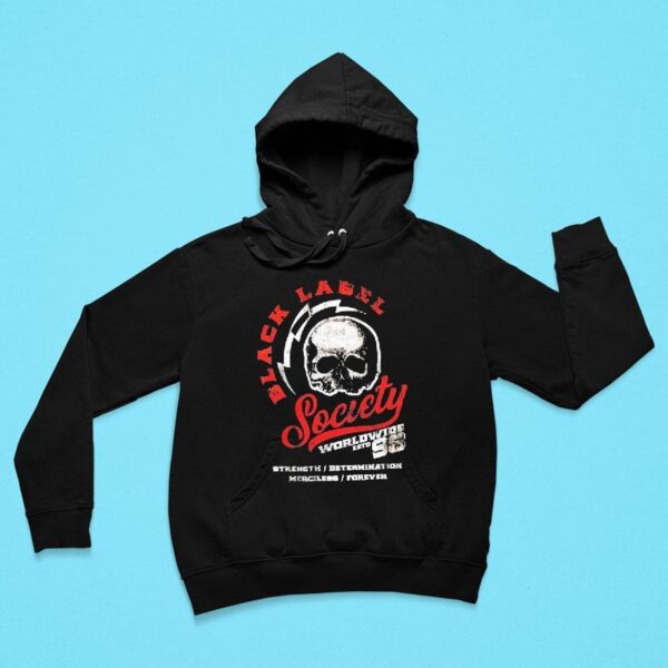 Black Label Society Strength Determination Merciless Forever Worldwide Est Hoodie