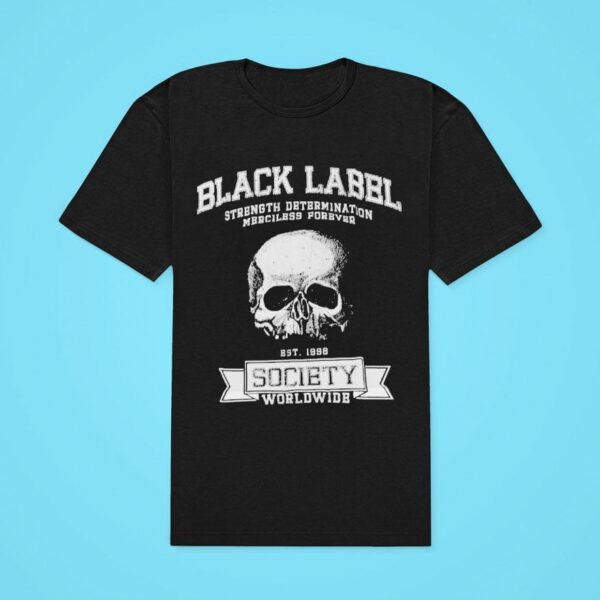 Black Label Society Strength Determination Society Worldwide Est Skull Tshirt