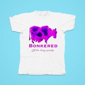 Bonkered Off The Dang Yoinky Cow Tshirt