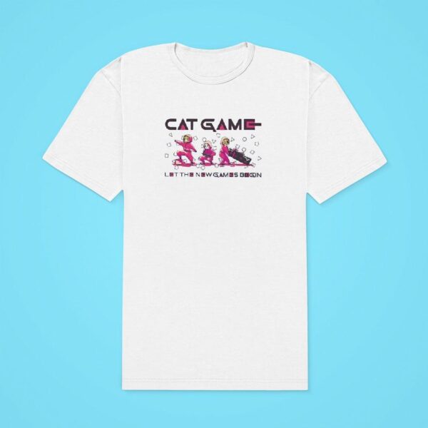 Cat Game Let The New Games Begin Tshirt