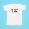 Cat Game Let The New Games Begin Tshirt