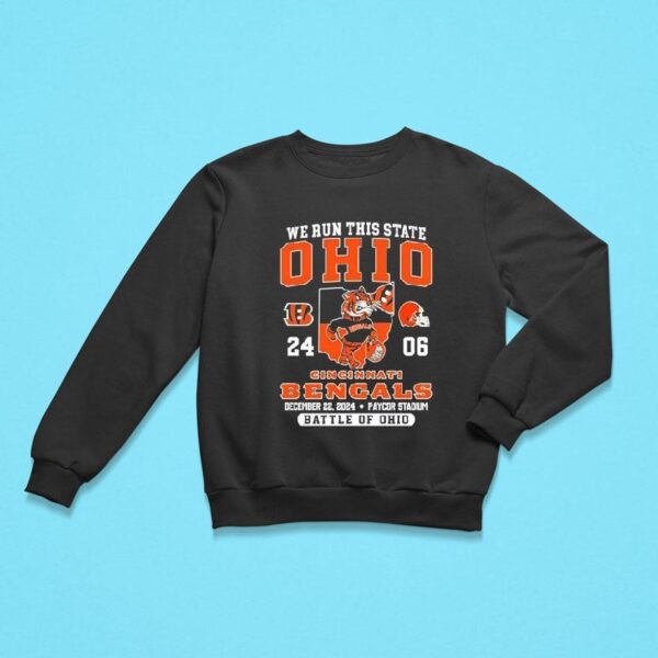 Cincinnati Bengals We Run This State Ohio Sweatshirt