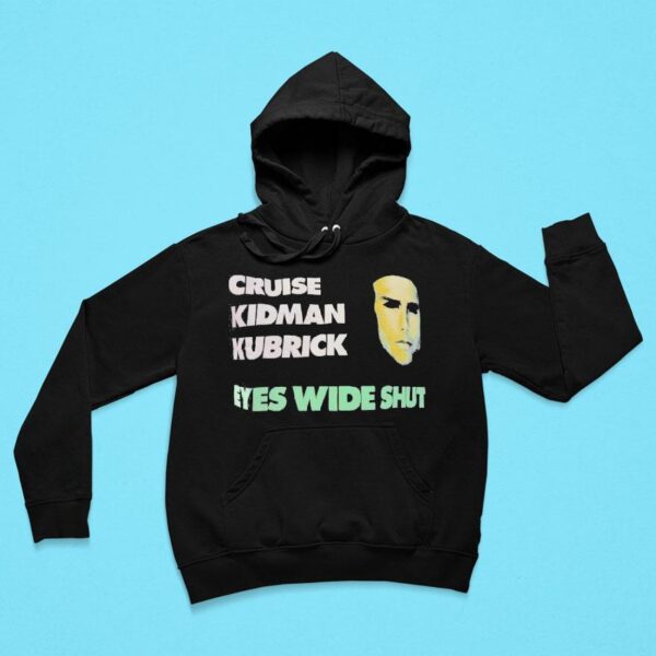 Cruise Kidman Kubrick Eyes Wide Shu Hoodie