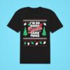 Danny Duncan I M So Good Santa Came Twice Ugly Christmas Tshirt