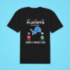 Detroit Lions Playoff For Fans Is Calling And I Must Go Classic Tshirt