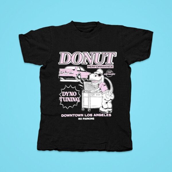 Donut Performance Downtown Los Angeles No Parking Dyno Tuning Tshirt