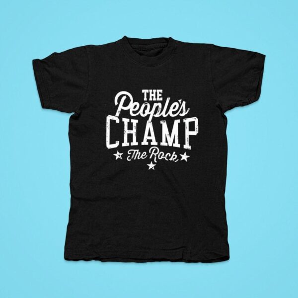 Dwayne Johnson The People S Champ The Rock Tshirt