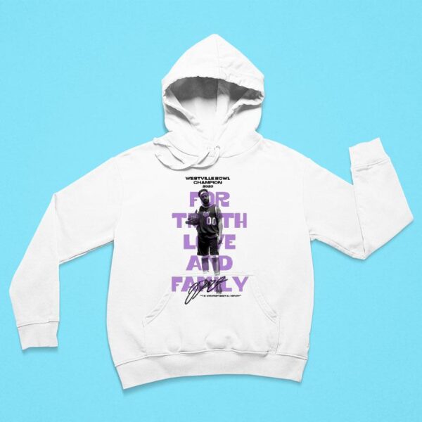 Eggy Westville Bowl Champion For Truth Love And Family The Greatest Shot In History Hoodie