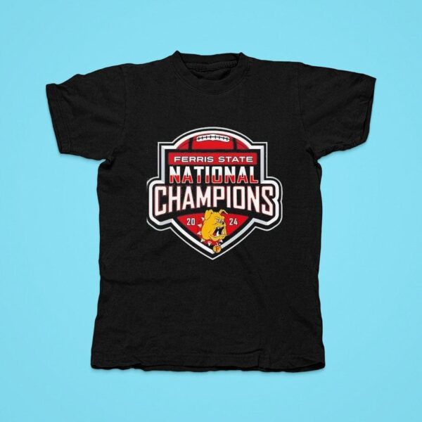 Ferris State Bulldogs Football National Champions Tshirt