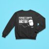 Forget Santa I M Waiting For The Doctor Sweatshirt