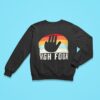 High Four Vintage Sweatshirt