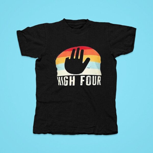 High Four Vintage Tshirt