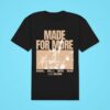 Josh Baldwin Made For More Album Tshirt