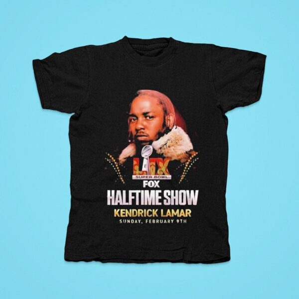 Kendrick Lamar Super Bowl Lix Fox Halftime Show S Tshirt