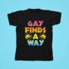 Lgbt Finds A Way Tshirt