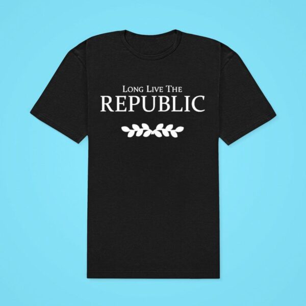 Long Live The Republic Classic Tshirt