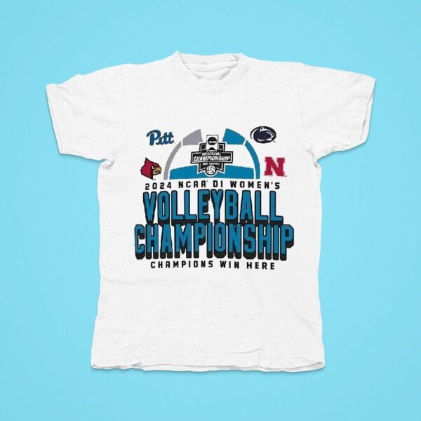 Ncaa Division I Women S Volleyball Championship Pittsburgh Louisville Penn State Nebraska Tshirt