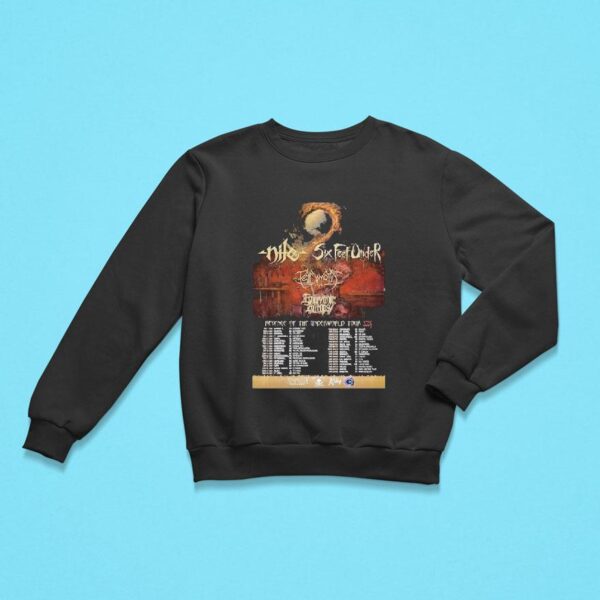 Nile And Six Feet Under Revenge Of The Underworld Tour Sweatshirt