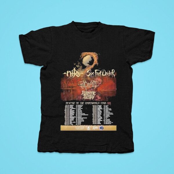 Nile And Six Feet Under Revenge Of The Underworld Tour Tshirt