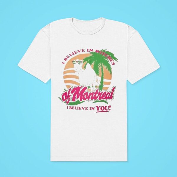 Of Montreal I Believe In Witches I Believe In You Spring Break Camel Classic Tshirt