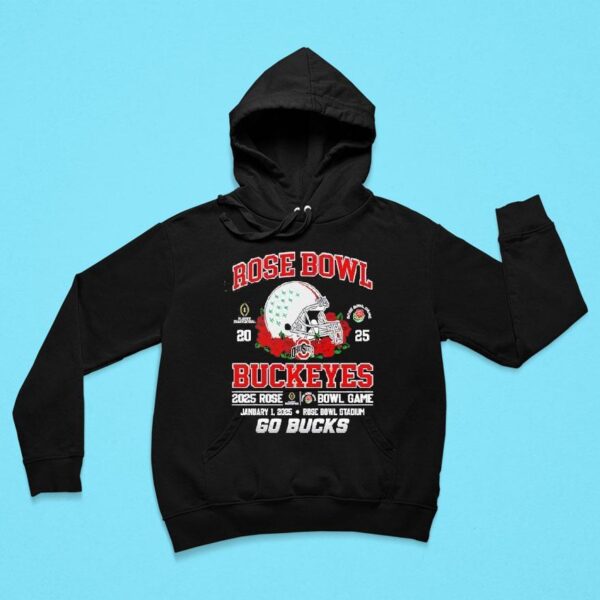 Ohio State Buckeyes Rose Bowl Game Go Bucks Hoodie