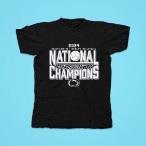 Penn State Nittany Lions Ncaa Division Women S Volleyball National Champions Tshirt