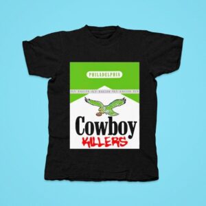 Philadelphia Fly Eagles Cowboy Killers Tshirt