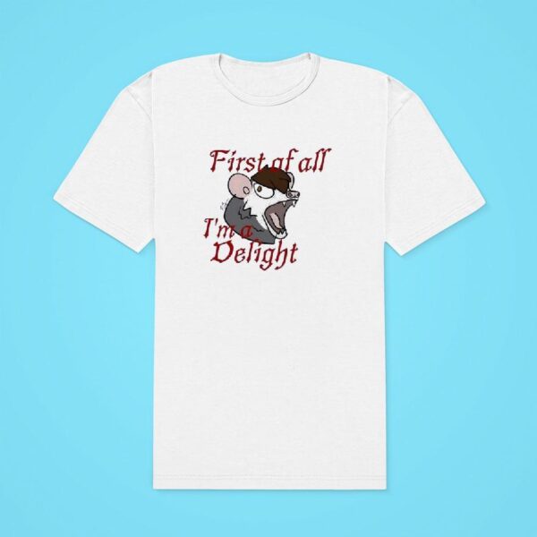 Possum First Of All I M Deligh Classic Tshirt