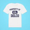 Property Of Delco Xxl Tshirt