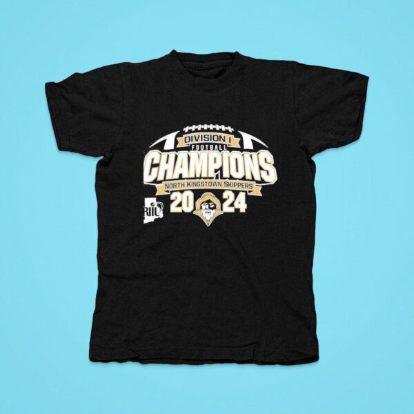 Riil Football Division I Champions North Kingstown Skippers Tshirt