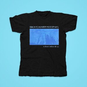 Skycamefalling To Forever Embrace The Sun Tshirt