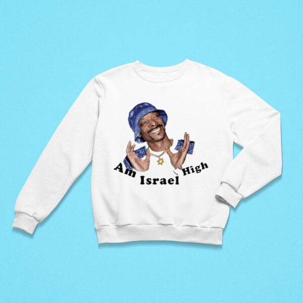 Snoop Dogg Am Israel High Sweatshirt