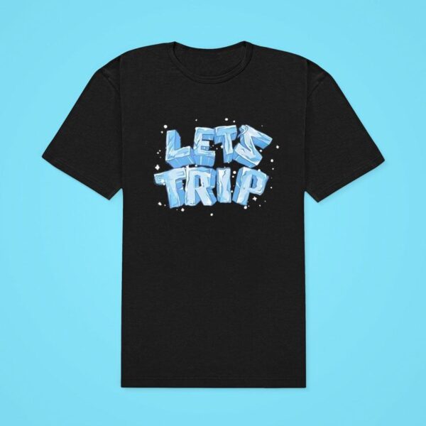 Sturniolo Clothing Let S Trip Ice Classic Tshirt