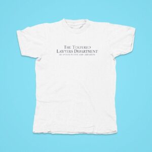 The Tortured Lawyers Department All Is Fair In Love And Litigation Tshirt