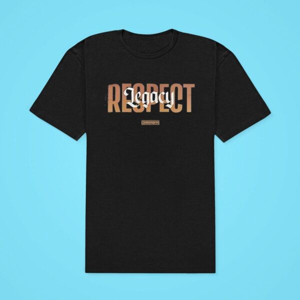 Washington Commanders Respect Legacy Classic Tshirt