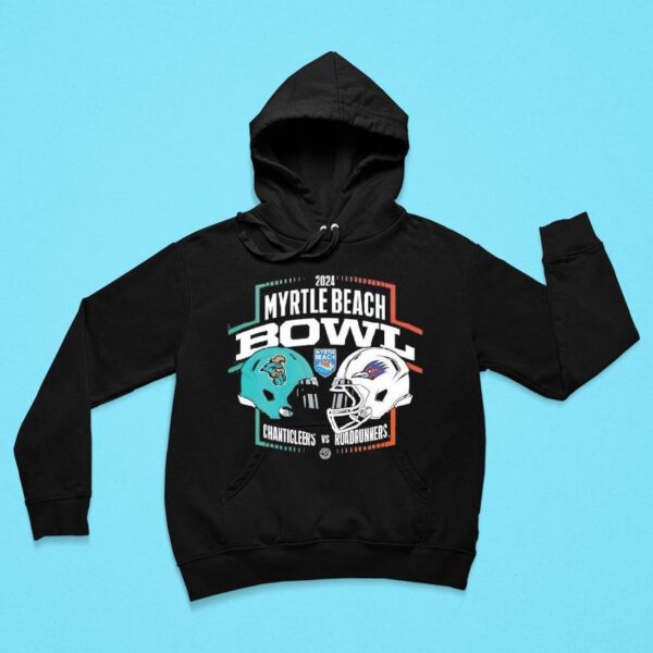 Myrtle Beach Bowl Coastal Carolina Chanticleers Vs Utsa Roadrunners Matchup Ncaa Division Hoodie