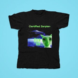 Alien Cat Certified Zerpian Tshirt