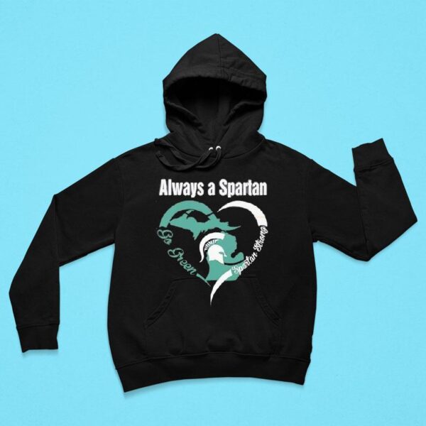 Always A Michigan State Spartans Mens Basketball Hoodie