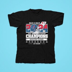 Back Back Afc South Division Champions Houston Texans Tshirt