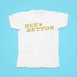 Bee Bettor Tshirt