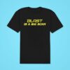 Blast Is A Big Scam Classic Tshirt