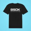 Bsdk Beyond Self Discovery And Knowledge Classic Tshirt