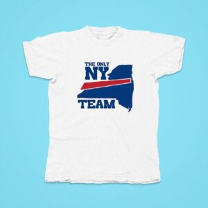 Buffalo Bills The Only Ny Team Tshirt