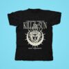 Bury Tomorrow I Promised Them I D Kill The Sun Tshirt