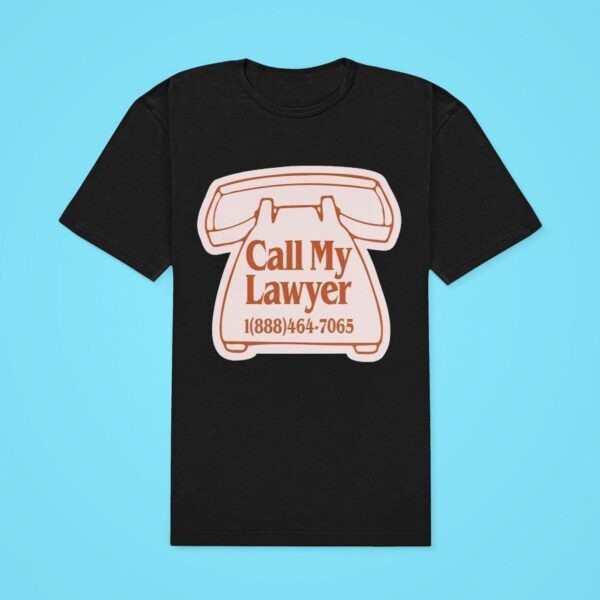 Call My Lawyer Magnet Marke Classic Tshirt